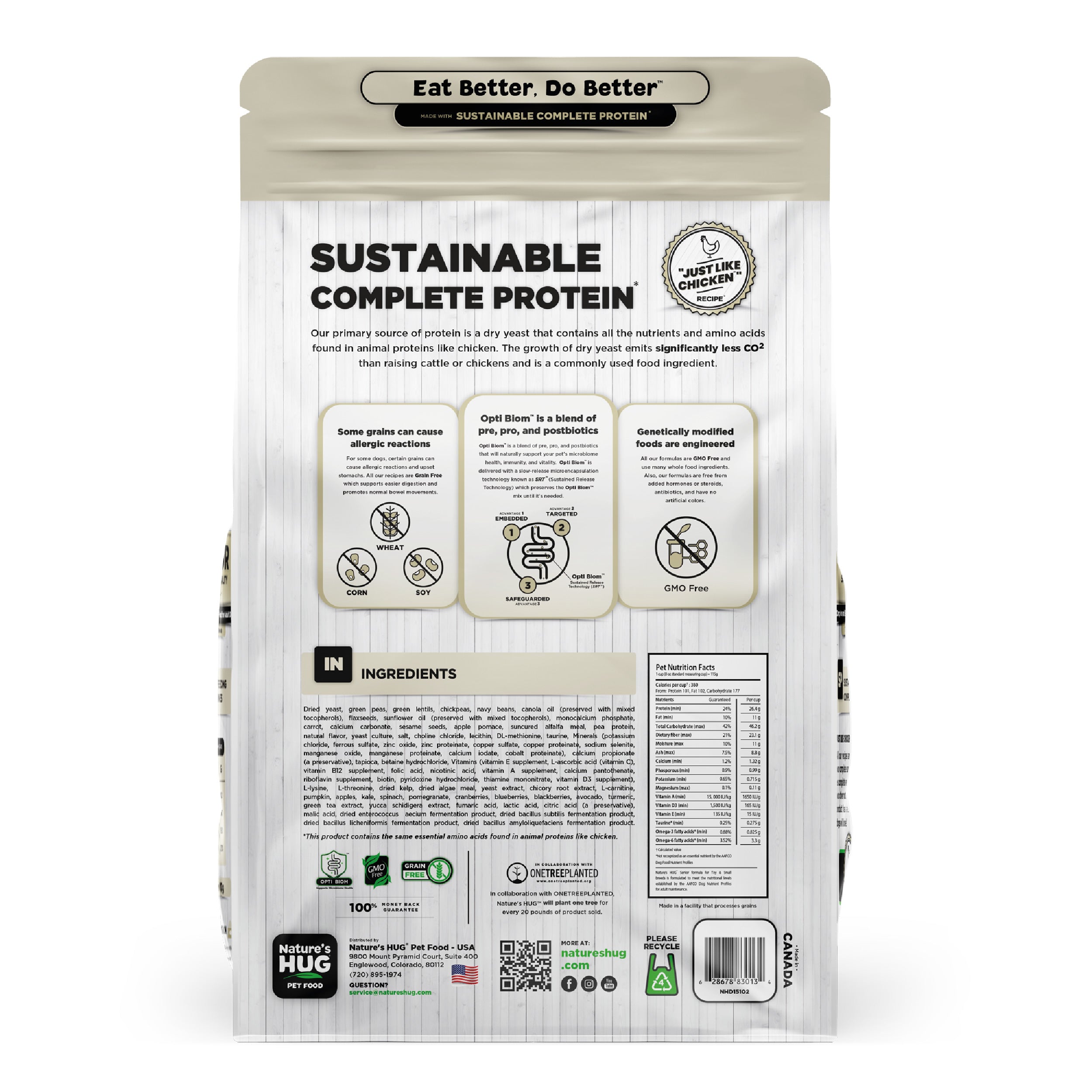 Back view of a Nature's Hug Adult, Supports Vitality Formula Dog Food for Toy & Small Breeds  bag. The package features the 'Sustainable Complete Protein' label with a green header and the slogan 'Eat Better. Do Better.' Icons highlight the plant-based, non-GMO protein source. Additional details include allergen information, nutrients, and the claim of being similar to chicken. The back lists ingredients and nutritional facts.