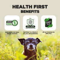 The image features a dog in a grassy field, with text highlighting "Health First Benefits." It includes three sections: "Grain Free," noting that some grains can cause allergic reactions; "Opti Biom," explaining it supports microbiome health with a blend of pre, pro, and postbiotics; and "GMO Free," stating all formulas are non-GMO.